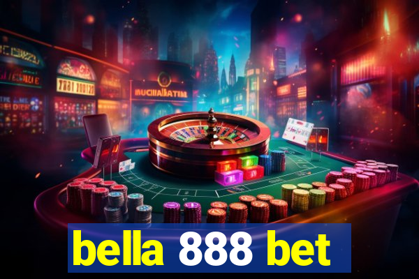 bella 888 bet